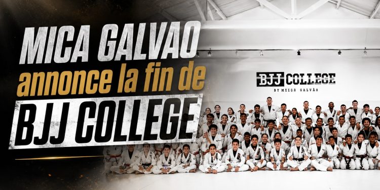 Mica Galvao annonce la fin de BJJ College