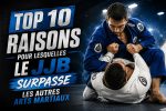 Top 10 raisons pour lesquelles le JJB surpasse les autres arts martiaux