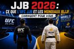 jjb-2026-ce-que-lufc-jjb-et-les-mondiaux-ibjjf-changent-pour-vous
