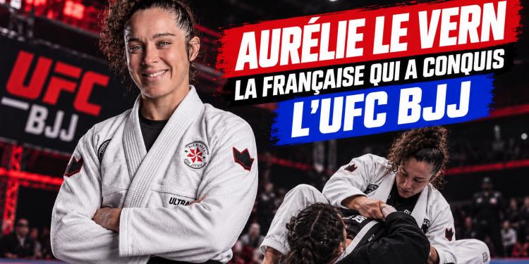 Aurélie Le Vern conquiert l’UFC BJJ
