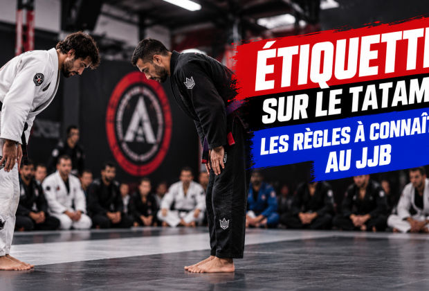 Étiquette sur le tatami _ règles du JJB